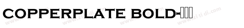 copperplate bold字体转换